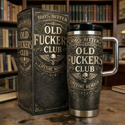 🔥Old Fuckers Club Lifetime Member Stainless Steel Tumbler