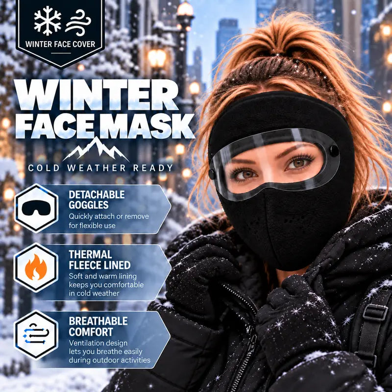 Winter protective face mask with detachable goggles, windproof and warm, fleece-lined—unisex