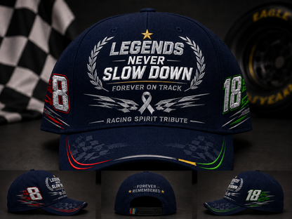 R.I.P. 8 & 18🕊️🙏💔Legends Never Slow Down Racing Spirit Tribute Cap 🏁