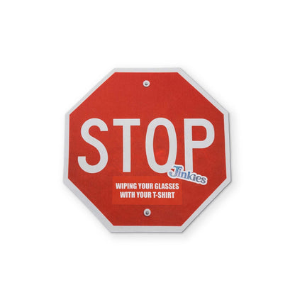 A Stop Sign YOU CAN CLEAN YOUR GLASSES WITH