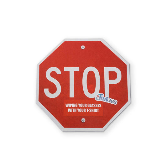 A Stop Sign YOU CAN CLEAN YOUR GLASSES WITH
