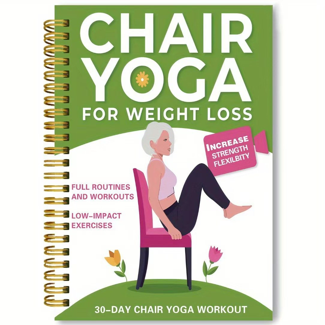 🔥30-Day Chair Yoga Weight Loss Spiral Notebook & Exercise Guide